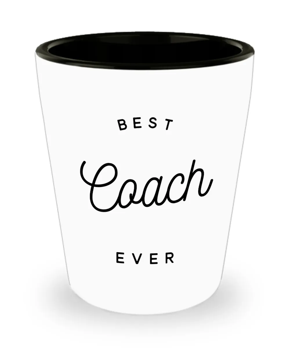 Baseball Coach Gifts Football Coach Soccer Coach Gifts Best Coach Ever Ceramic Shot Glass